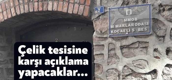 Mimarlar Odası Kocaeli Şubesi Kartepe'de inşa edilecek çelik fabrikasına karşı