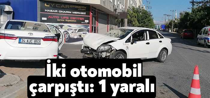 Kocaeli’nin Gebze ilçesinde iki otomobilin çarpışması neticesinde 1 kişi yaralandı.