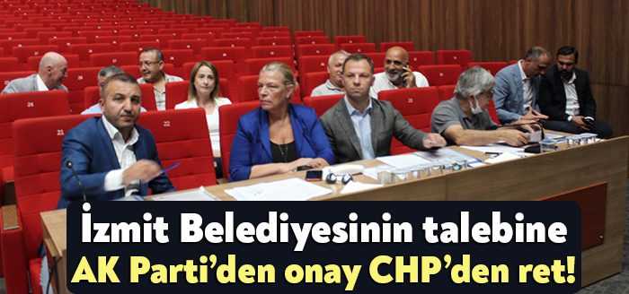 İzmit Belediyesi’nin kreş yapmak için imar değişikliği talebine AK Parti’liler