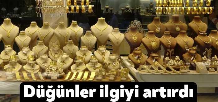 Geçtiğimiz aylarda başlayan düğün sezonuyla birlikte altına olan ilgi de