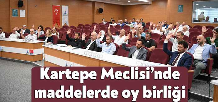 Kartepe Belediyesi Ağustos Ayı olağan meclis toplantısı Kartepe Belediye Başkanı