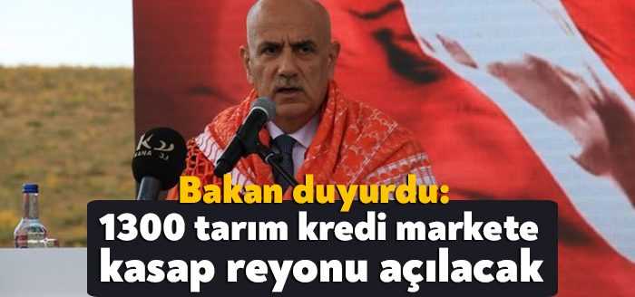 Tarım ve Orman Bakanı Vahit Kirişci, “Bin 300 tane tarım