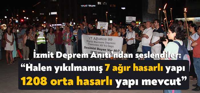 17 Ağustos 1999 depreminin 23’üncü yılında TMMOB Kocaeli İzmit Deprem