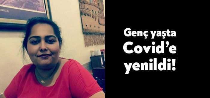 Derince’de yaşayan emekli öğretmen Tansel Sakarya’nın kızı Tuğba Sakarya Covid-19