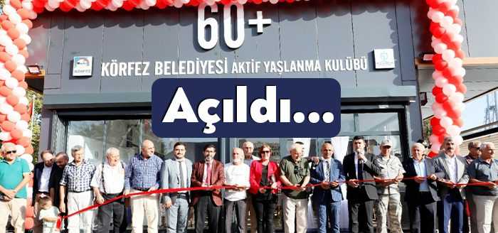 Kocaeli Büyükşehir Belediyesi’nin 60+Aktif Yaşlanma Kulübü, Körfez ilçede hizmete girdi.