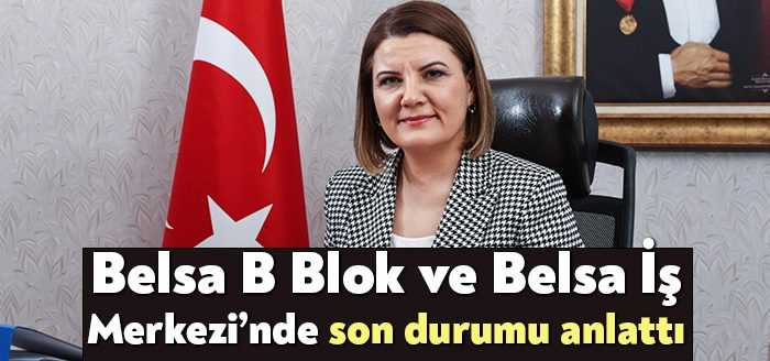 İzmit Belediye Başkanı Fatma Kaplan Hürriyet, Belsa B Blok ve