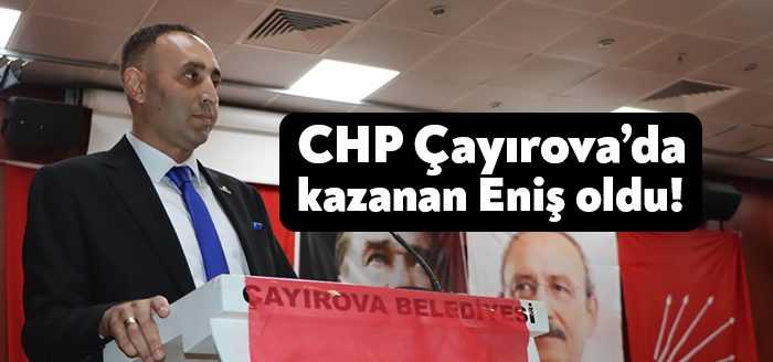 CHP Çayırova İlçe Olağanüstü Kongresi’nde 82 oy alan Binali Eniş