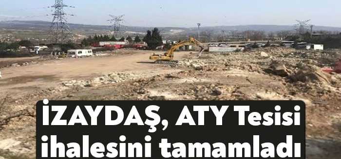İZAYDAŞ, yeni kuracağı ATY Tesisi İnşaatının yapım ihalesini gerçekleştirdi