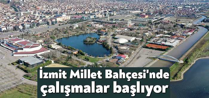 İzmit Millet Bahçesi’nin yer teslimi alan yüklenici firma şantiye kurma