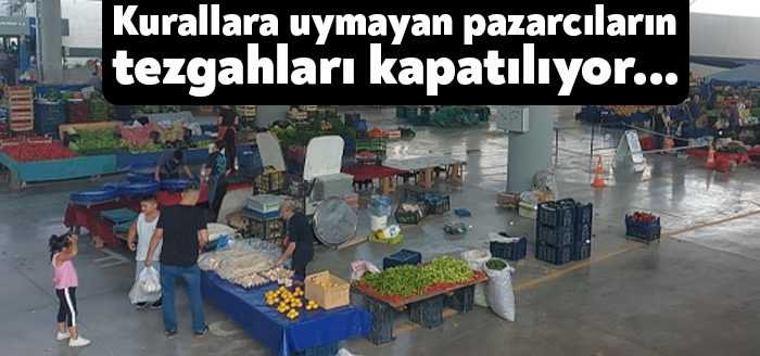 Gebze Belediyesi Zabıta Müdürlüğü ekipleri, pazarlarda denetimlerini sürdürerek kurallara uymayan