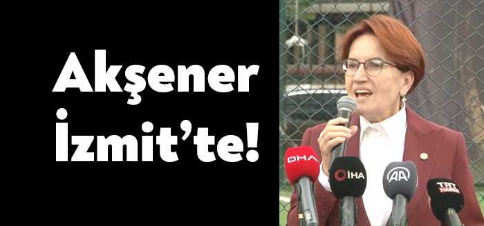 İYİ Parti Genel Başkanı Meral Akşener İzmit Belediyesi tarafından organize
