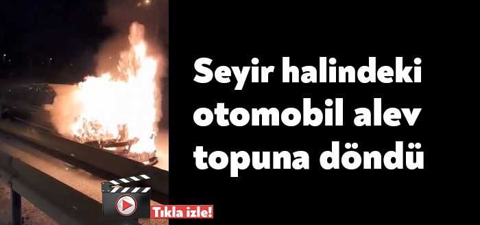 Kocaeli’de seyir halindeki otomobil alev alev yandı. Yangın itfaiye ekipleri