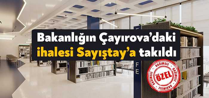 Sayıştay, Kültür ve Turizm Bakanlığı’nın Çayırova’da gerçekleştirdiği pazarlık usulü ihalenin