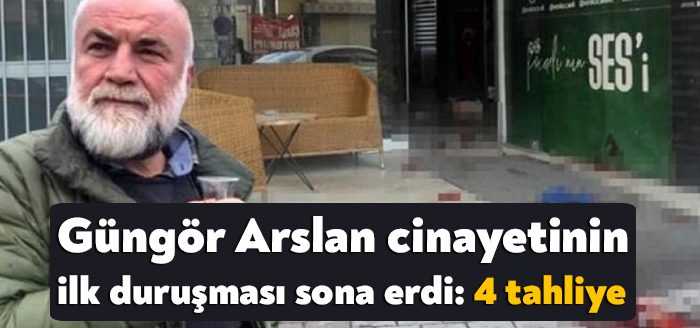 Gazetec, Güngör Arslan’ın silahlı saldırı sonucu hayatını kaybetmesine ilişkin davanın