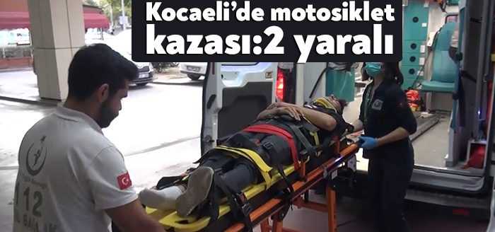 Kocaeli’de 2 motosikletin çarpışması sonucu meydana gelen trafik kazasında sürücüler