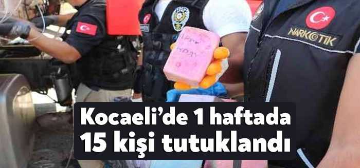 Kocaeli Valiliği, son bir haftada yapılan operasyonlar kapsamında 15 şahsın