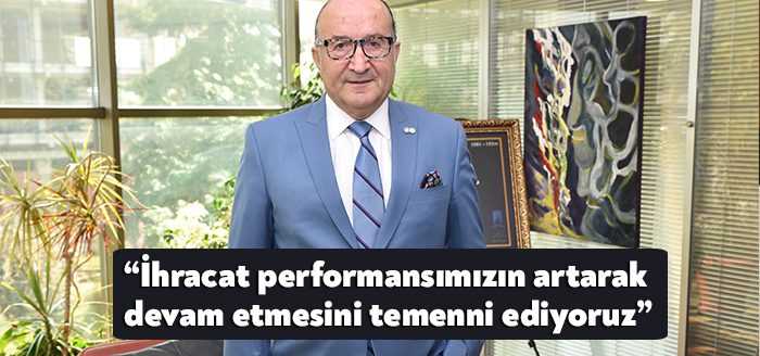Kocaeli Sanayi Odası Başkanı Ayhan Zeytinoğlu açıklanan dış ticaret ve