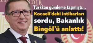 Lütfü Türkkan, Bakanlık’a Kocaeli’deki intiharları sordu, Bakanlık Kocaeli yerine Bingöl’den söz etti