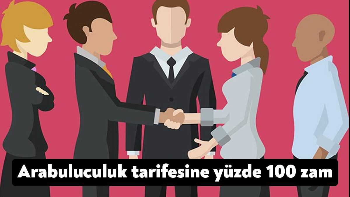 Arabulucuya ödenecek ücret tarifesinde değişikliğe gidildi. Yeni ücret tarifesinde fiyatlar