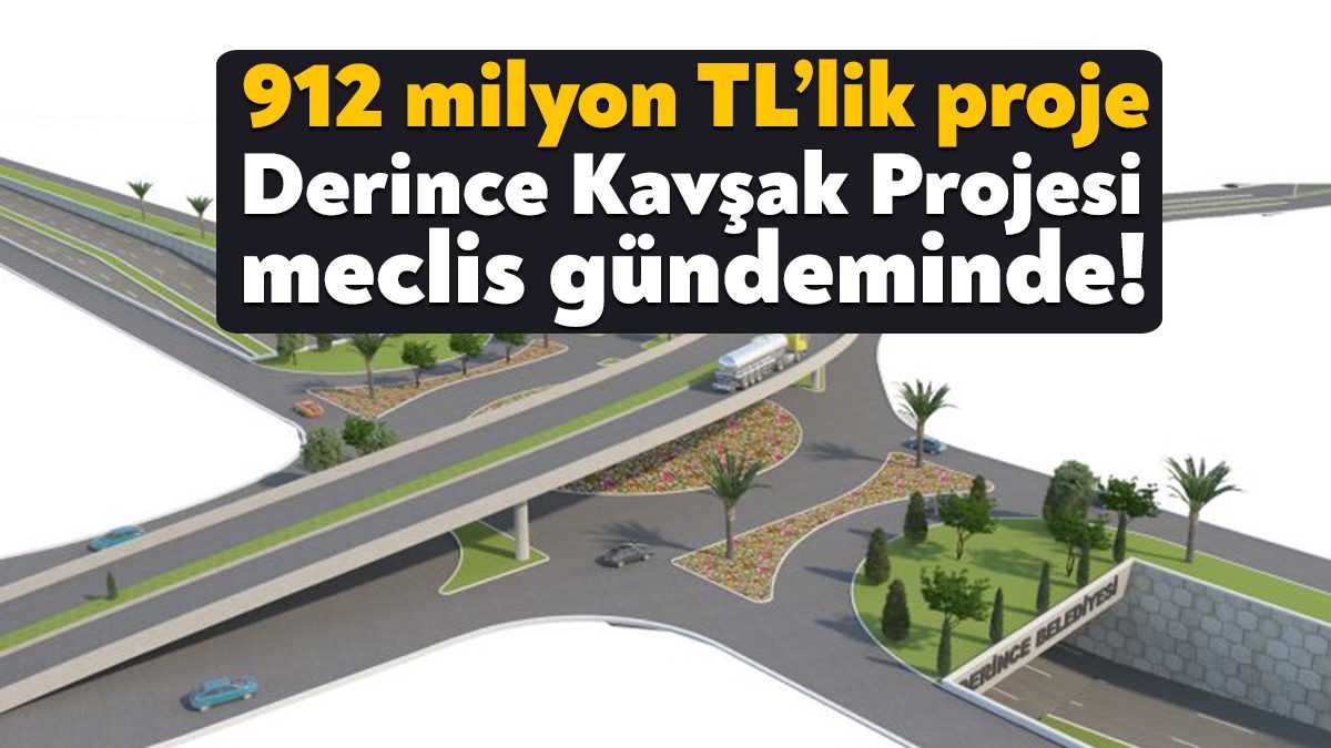 Derince’de trafik sıkışıklığı konusunda uzun zamandır çözümü beklenen, Ulaştırma ve