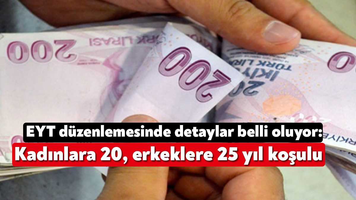 Milyonlarca EYT'lilerin beklediği düzenlemede detaylar belli oluyor. Gerçekleşecek yasal düzenlemeyle