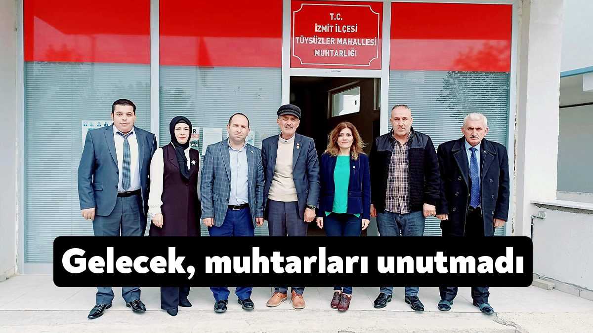 Gelecek Partisi Kocaeli , 19 Ekim Muhtarlar Günü dolayısıyla İzmit’te
