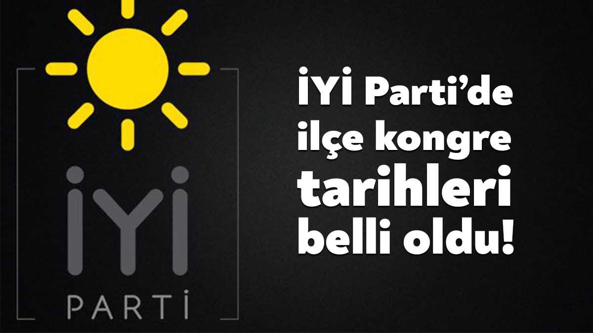İYİ Parti Kocaeli’de ilçe kongreleri belli oldu. 26 Kasım İzmit