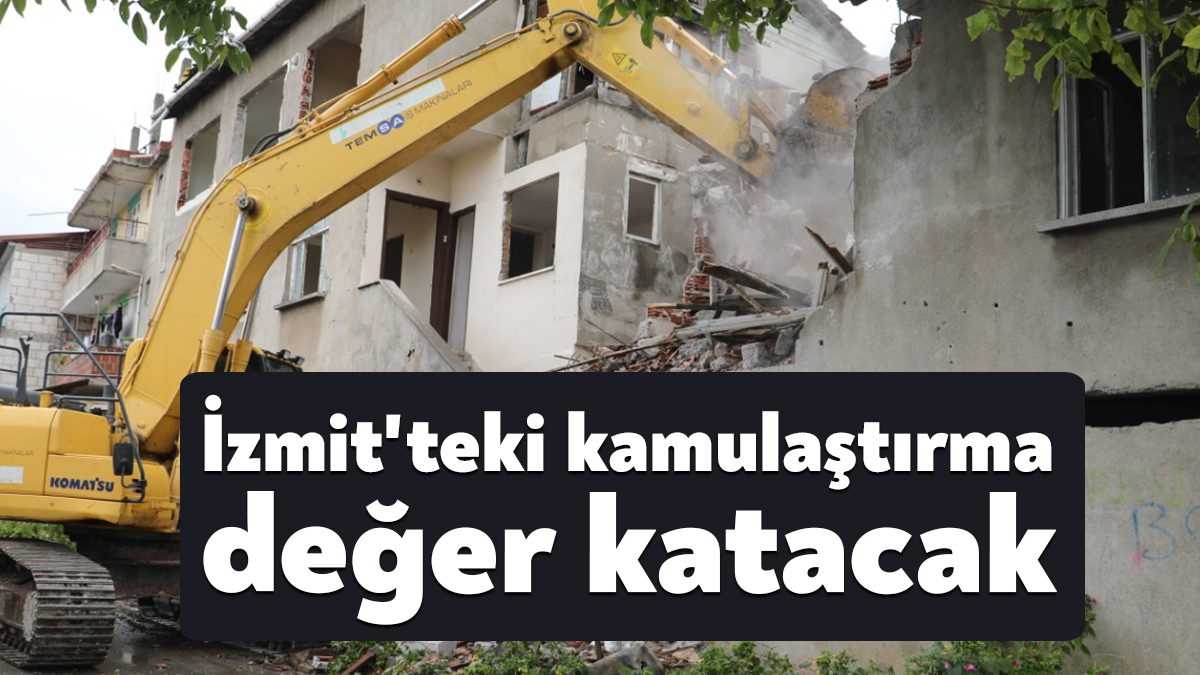 İzmit Belediyesi'nin yıllardır beklenen kamulaştırma hamlesini yaparak bölge sakinlerini memnun