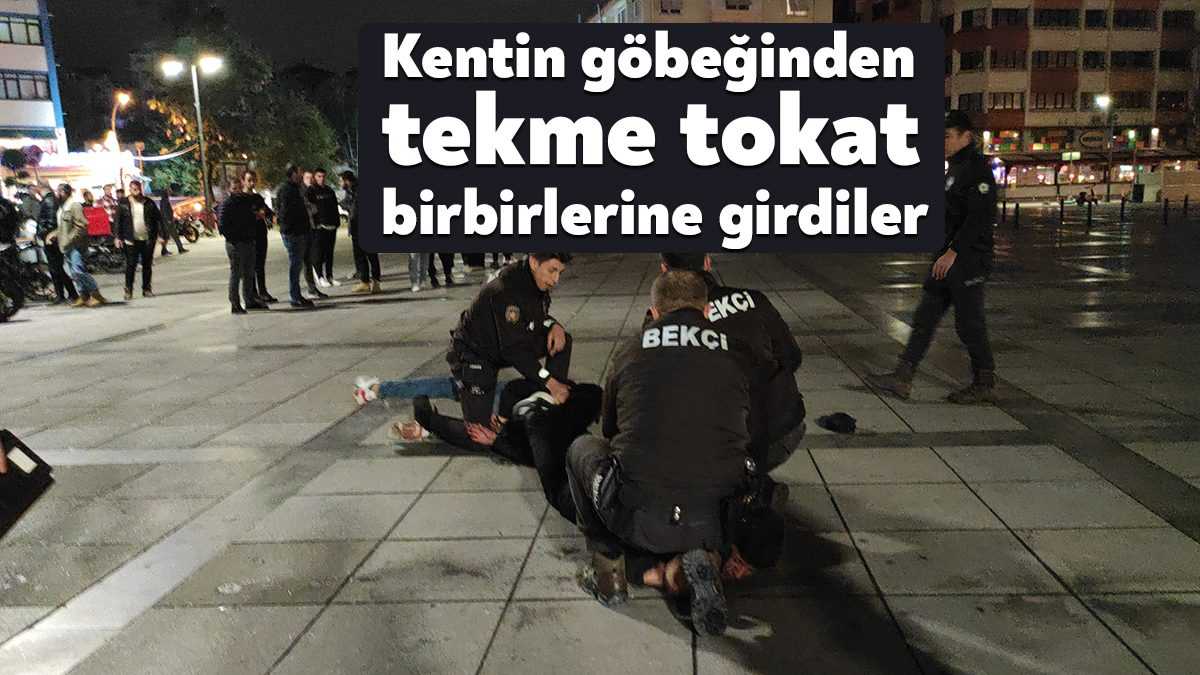 Kocaeli'nin İzmit ilçesi Kent Meydanı'nda 2 grup birbirine girdi. Taraflar