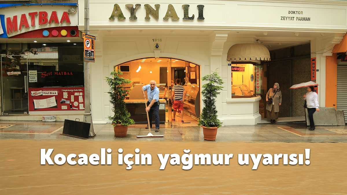 Kocaeli Valiliği kent genelinde şiddetli sağanak yağmur ve fırtınaya karşı