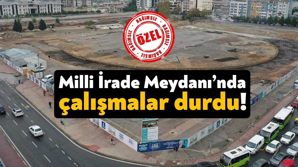 Kocaeli Büyükşehir Belediyesi’nin Milli İrade Meydanı projesinde çalışmalar durdu. 15