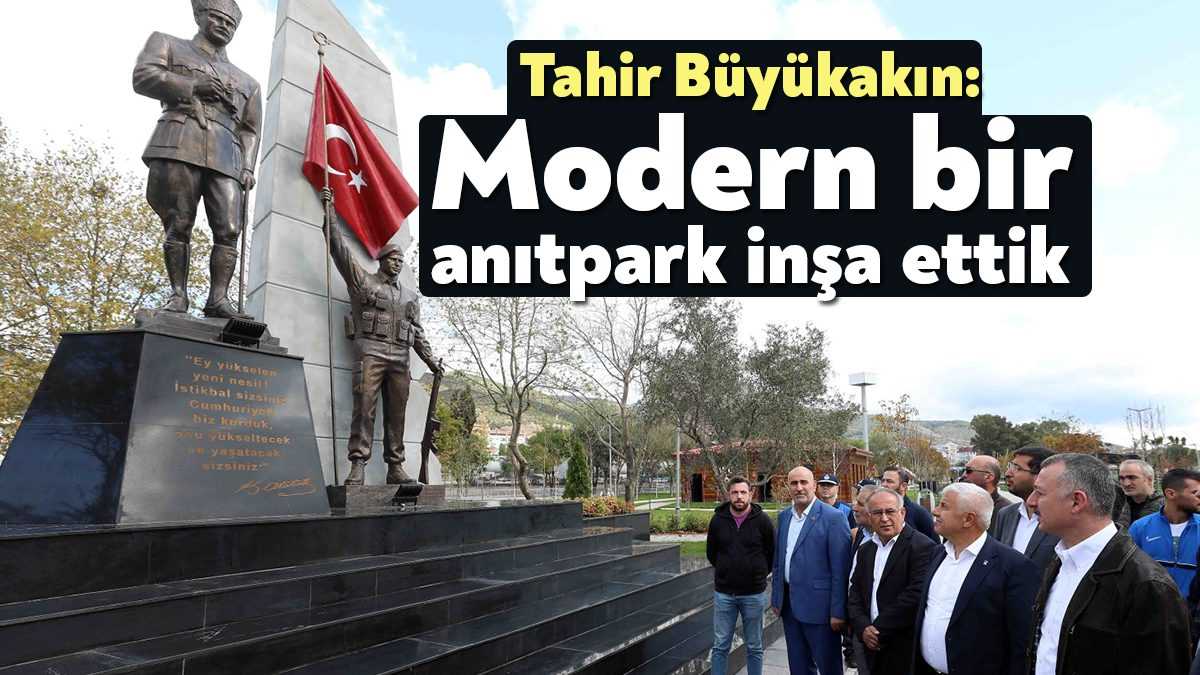 Kocaeli Büyükşehir Belediye Başkanı Tahir Büyükakın, yeni baştan inşa edilerek