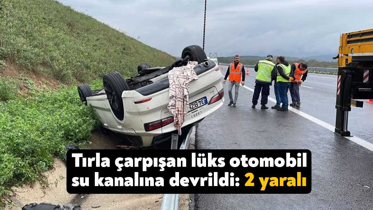 Kuzey Marmara Otoyolu Kocaeli geçişinde tırla çarpışan otomobilin su kanalına