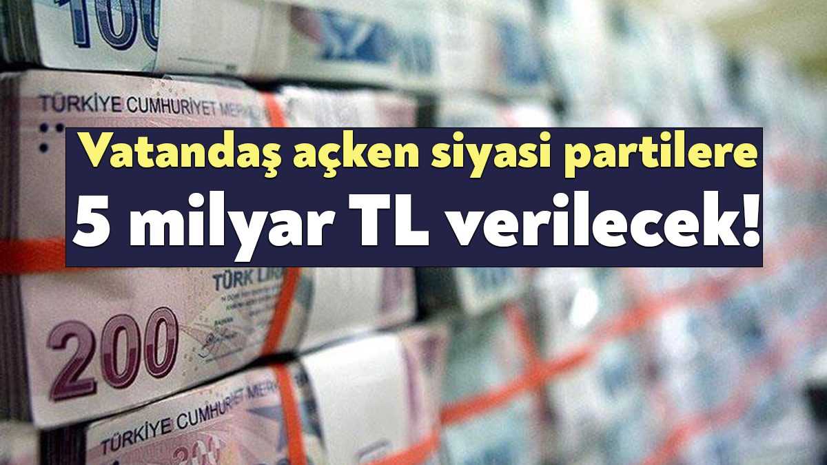 TBMM’ye sunulan 2023 yılı bütçe yasa teklifiyle 5 siyasi partiye