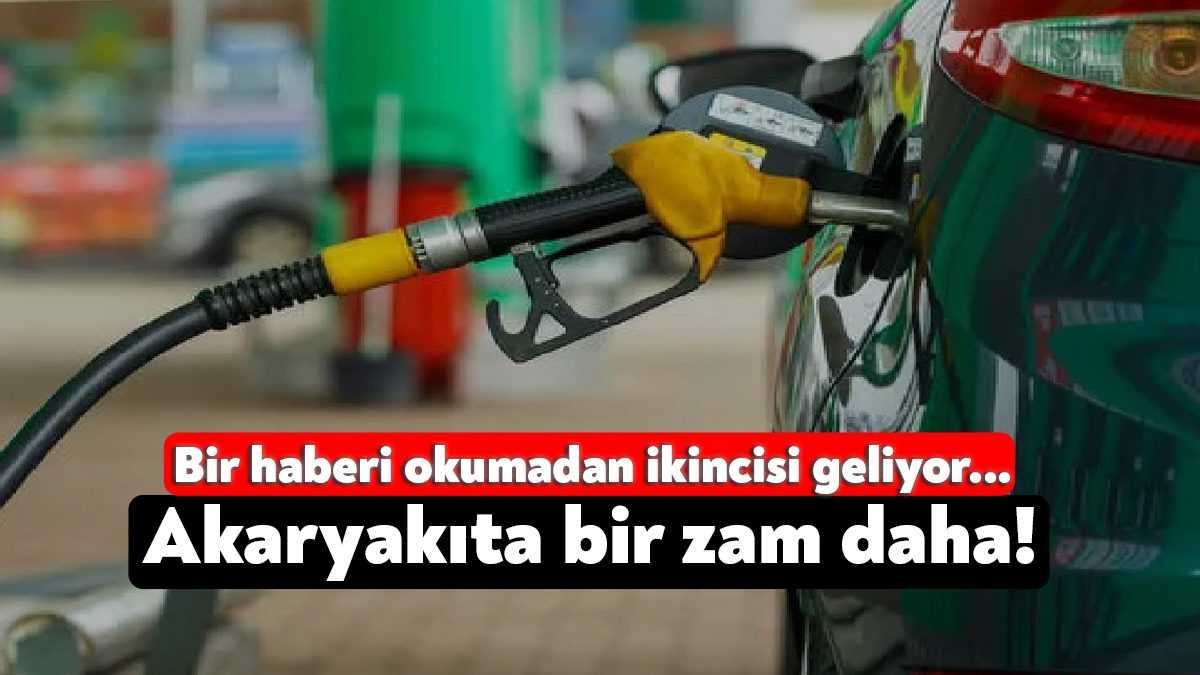 Akaryakıtta zam yağmuru devam ediyor. Bu gece yarısından itibaren geçerli