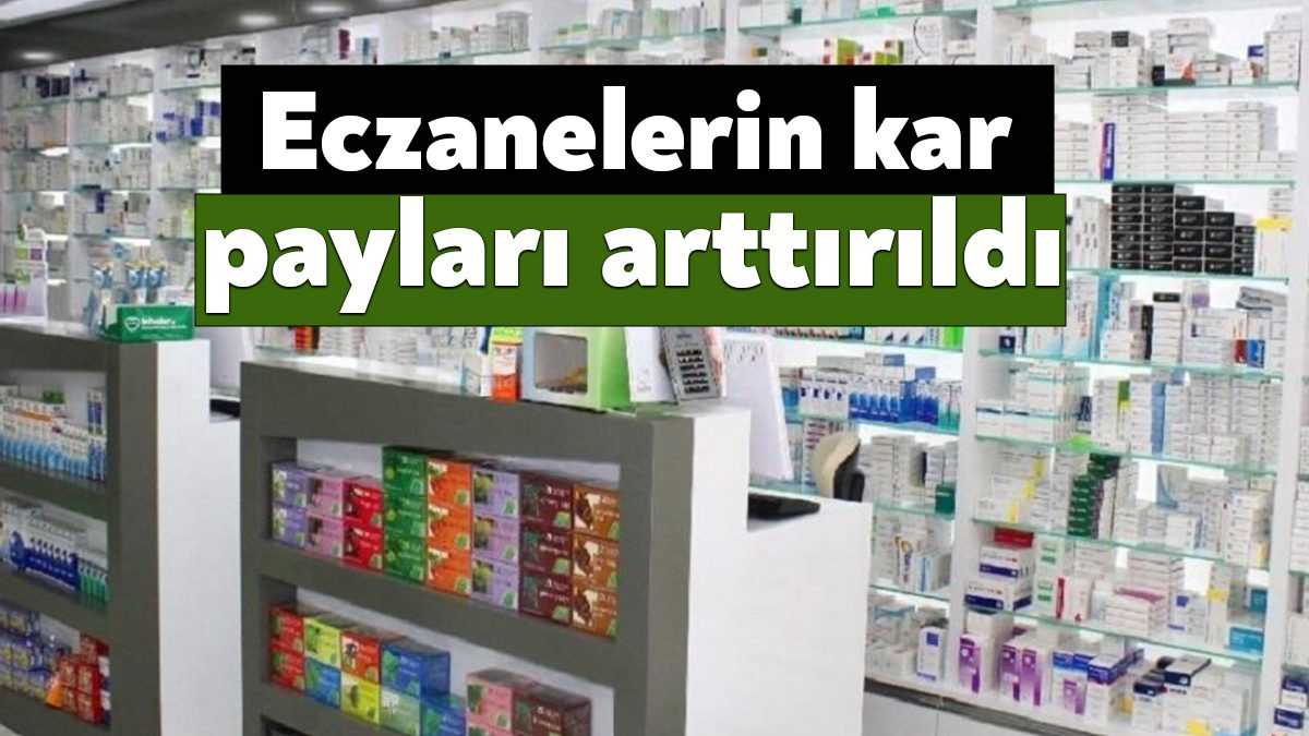 Cumhurbaşkanı Erdoğan'ın imzasıyla, eczacıların ilaçlardan aldığı kâr oranları yükseltildi. 100'TL'ye