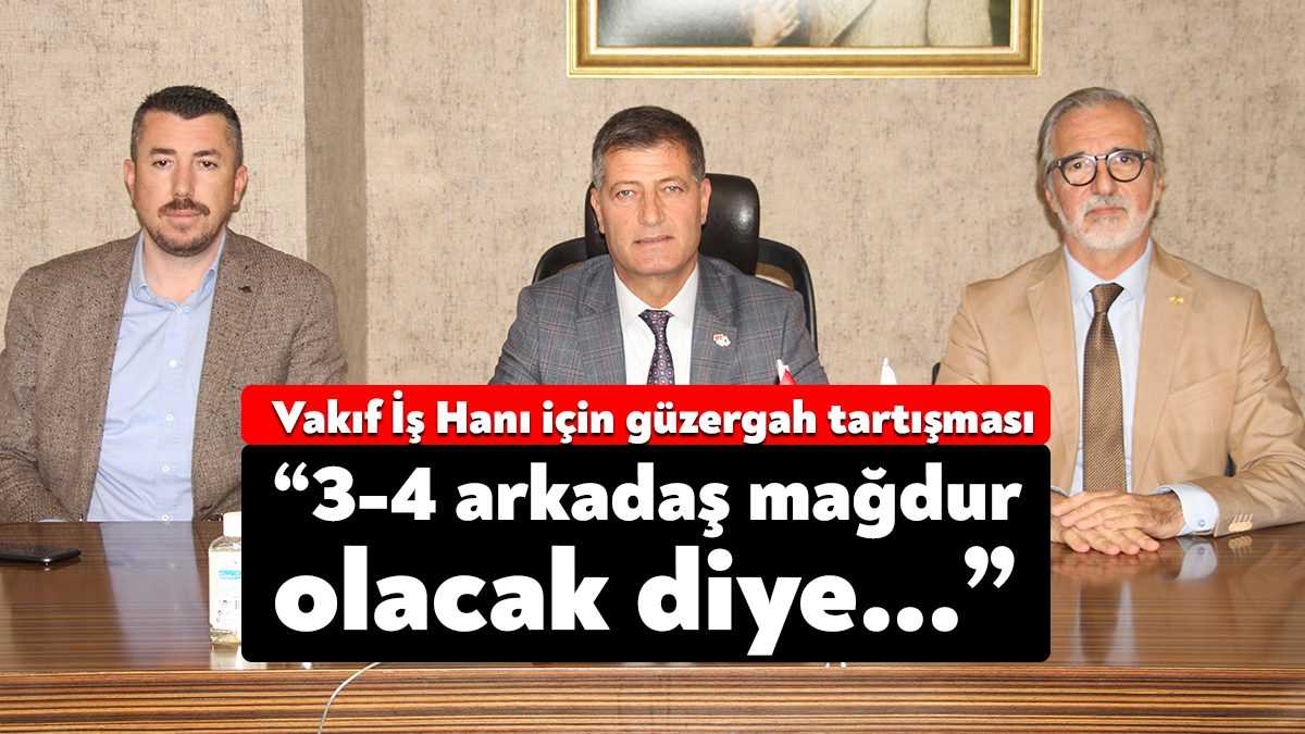 Vakıf İş Hanı’nın yapımı konusunda şirket yetkilileri, binanın yapımında malzeme