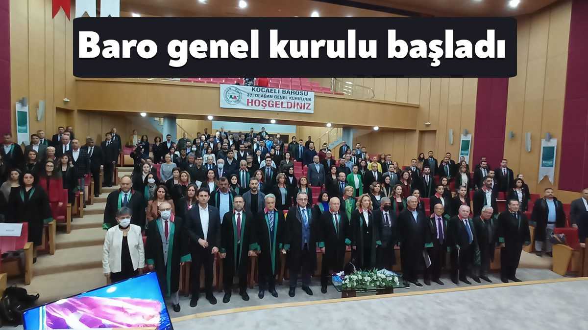 Kocaeli Barosu 37. Olağan Genel Kurulu 10.30 itibariyle başladı.