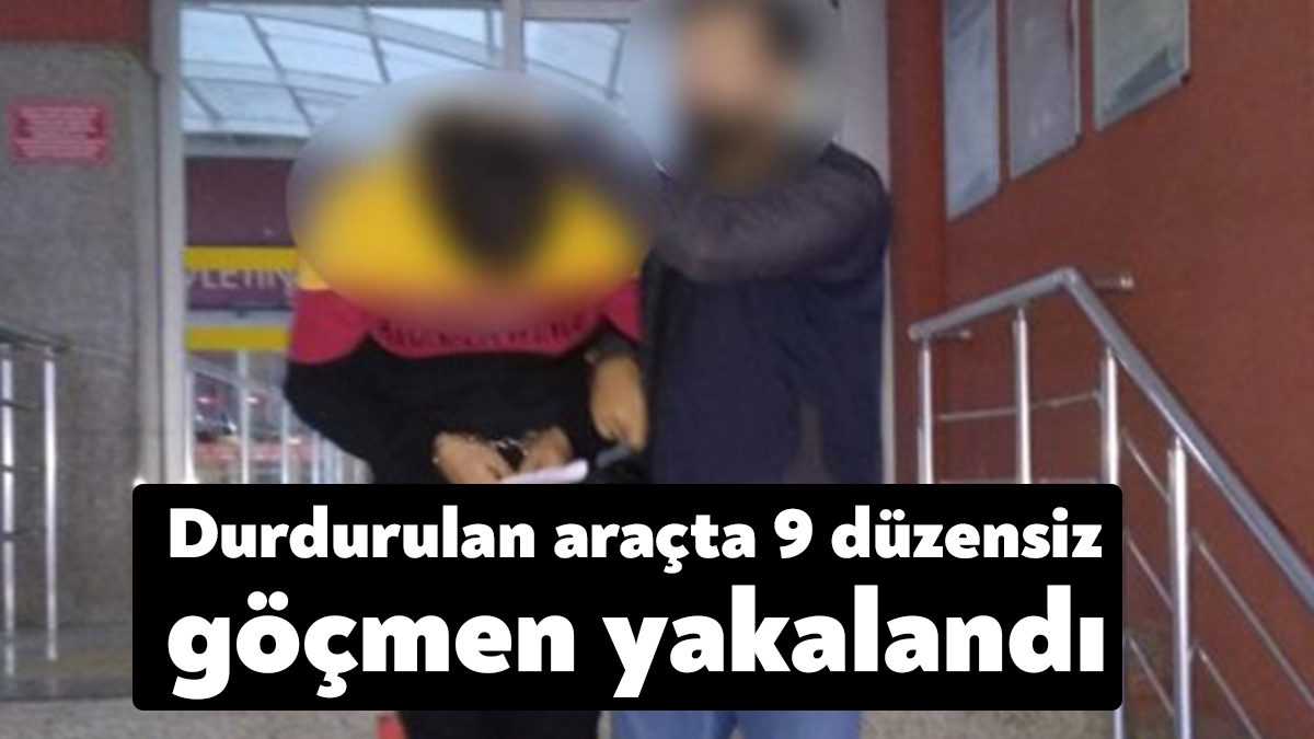 Kocaeli’de polis ekiplerince durdurulan bir araçta 9 düzensiz göçmen yakalanarak