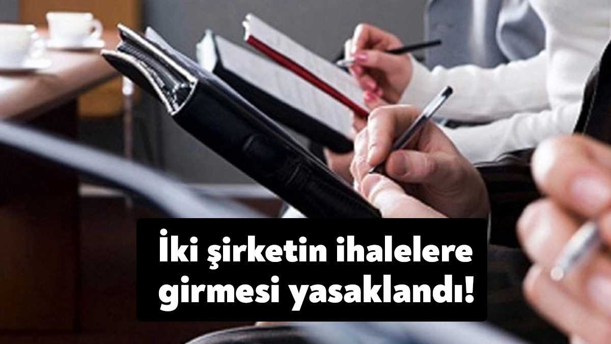 Kocaeli’de iki şahıs şirketi hakkında süreli yasaklama kararı verildi. Karar,