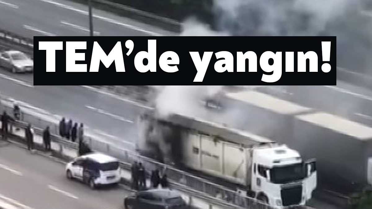 TEM Otoyolu Kocaeli geçişinde seyir halindeki tırın dorse kısmındaki tekerleğinde