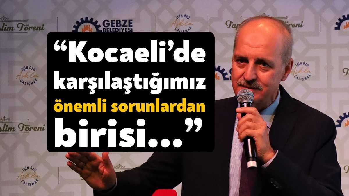 Kocaeli’nin Gebze ilçesinde düzenlenen tapu teslim törenine katılan AK Parti