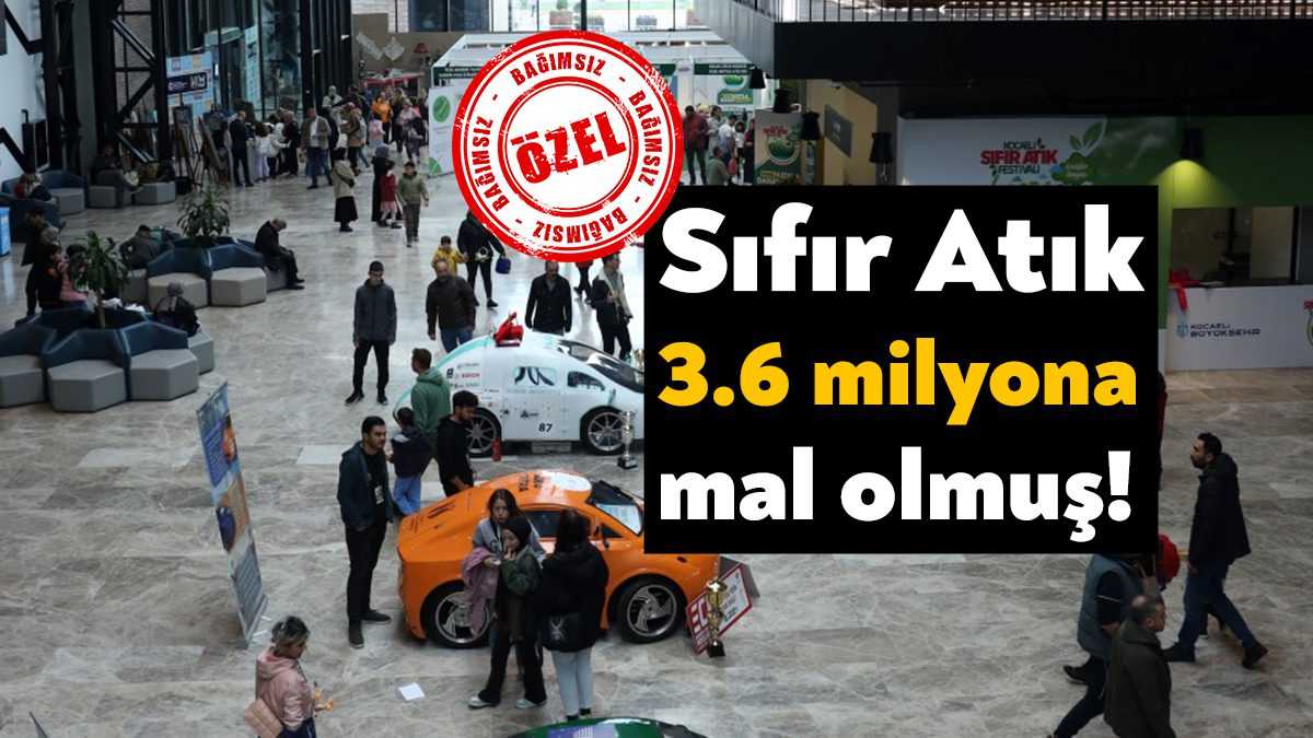 Kocaeli’de 3 gün süren Sıfır Atık Festivali’nin bedelinin toplamda 3