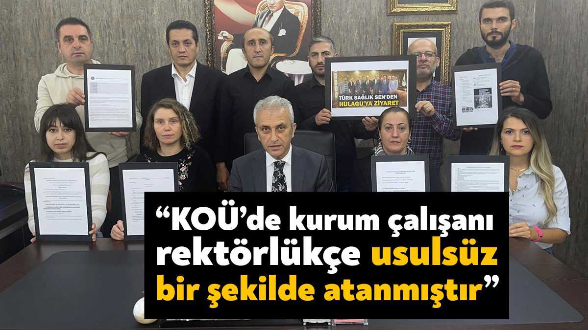 Kocaeli Üniversitesi’nce yaşanan usulsüz atamalara tepki gösteren Türk Sağlık Sen