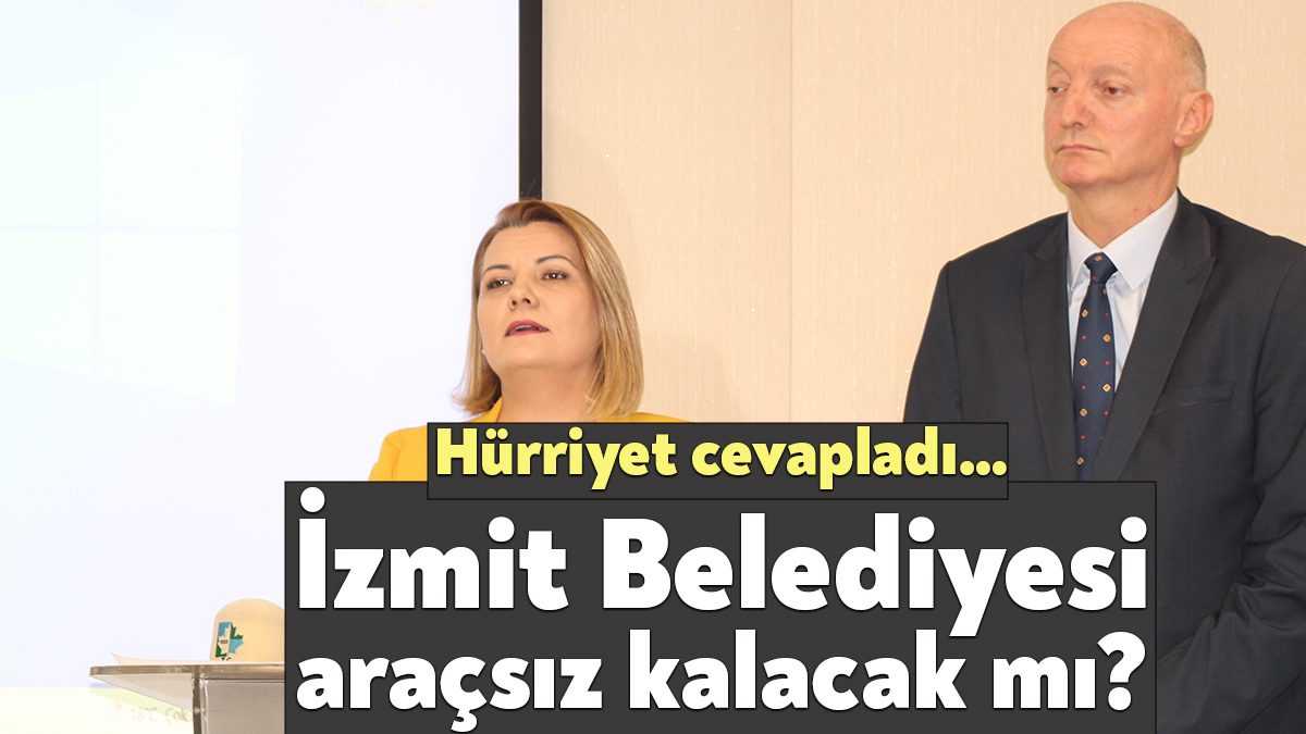 İzmit Belediye Başkanı Fatma Kaplan Hürriyet, hizmet araçlarının alım süreciyle
