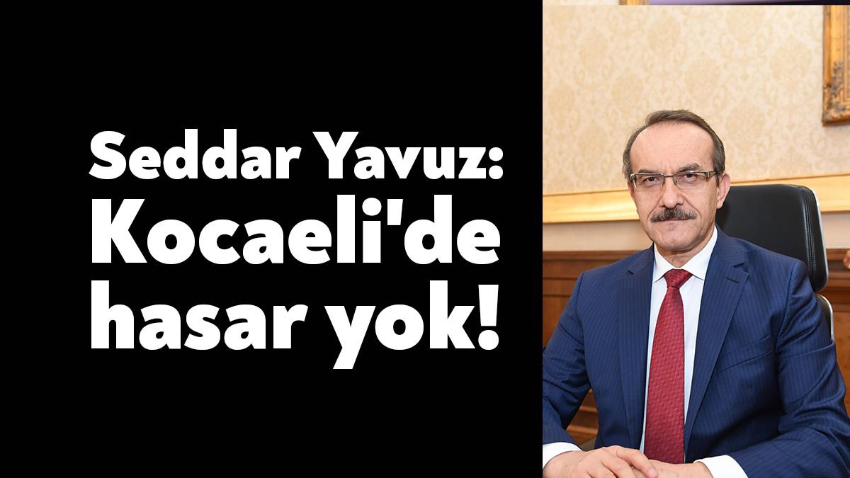 Kocaeli Valisi Seddar Yavuz az önce sosyal medya sitesi Twitter
