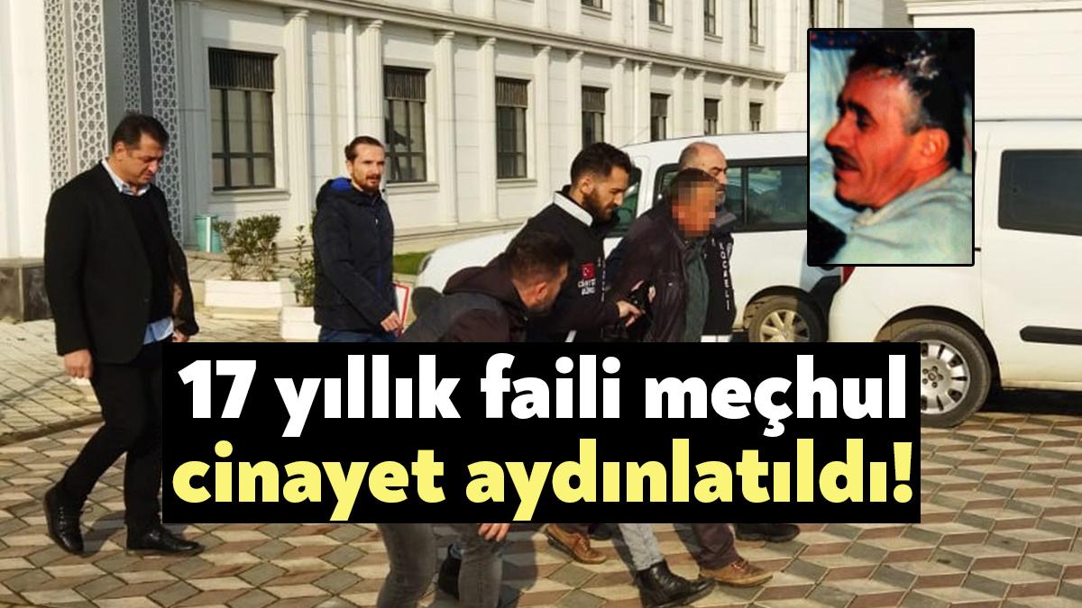  Kocaeli'de 17 yıl önce işlenen faili meçhul cinayet polis ekiplerince