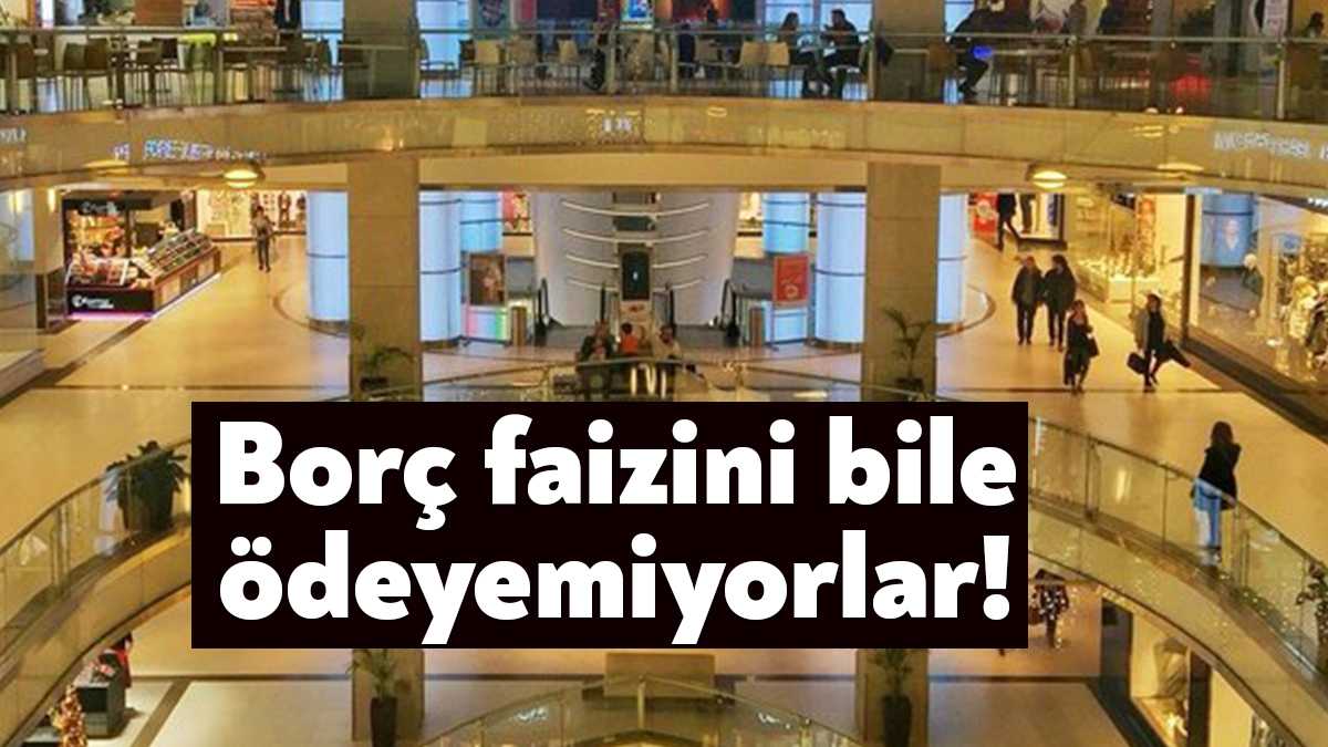 Borçlarının yüzde 88’i döviz bazlı olan AVM’lerin 80’inin bankaların elinde