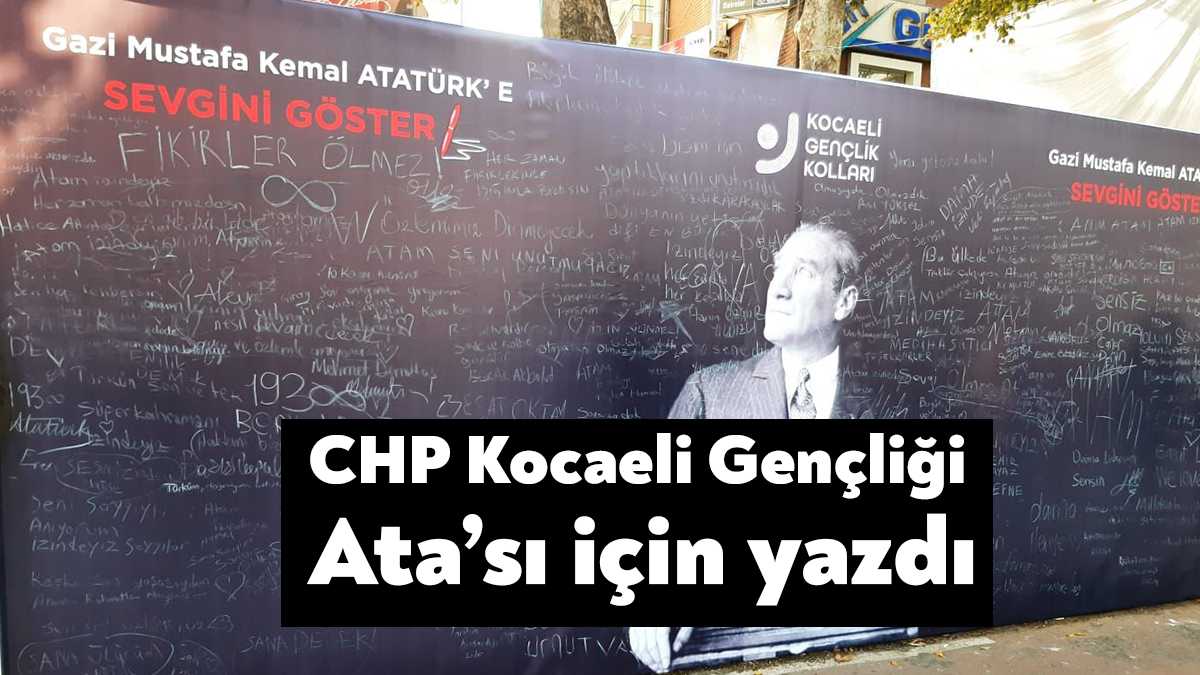 CHP Kocaeli İl Gençlik Kolları Cumhuriyet Bulvarı’na ‘Gazi Mustafa Kemal