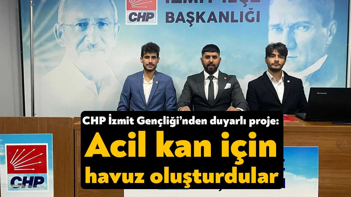 CHP İzmit İlçe Gençlik Kolları Başkanlığı “Bu kalp seni unutur